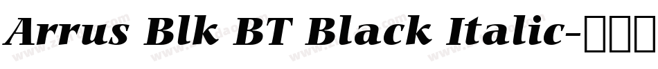 Arrus Blk BT Black Italic字体转换